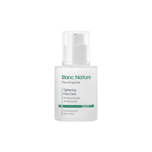 Blanc Nature - Tightening Pore Care 30ml