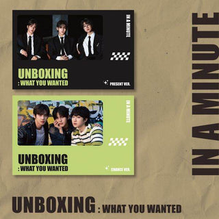 IN A MINUTE 1st single [ Unboxing: 'What You Wanted' ] (PRESENT VER./ CHANGE VER.) - Koreabe