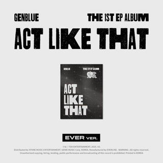 GENBLUE ACT LIKE THAT - Koreabe