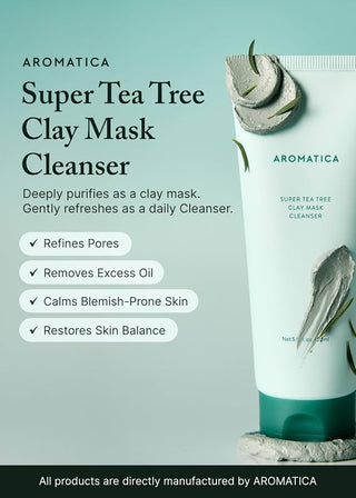 Aromatica - Super Tea Tree Clay Mask Cleanser 150ml
